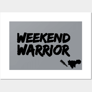 Weekend warrior party hard Posters and Art